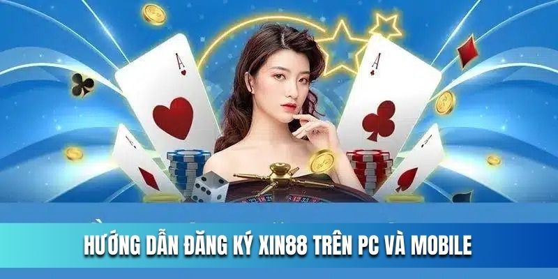 Thao tác đăng ký siêu dễ trên cả PC và điện thoại